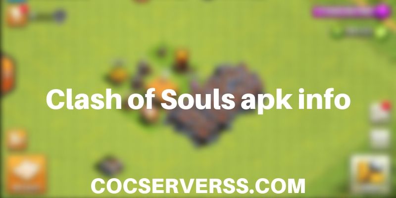 Clash of Souls apk info