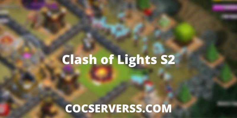 Clash of Lights S2