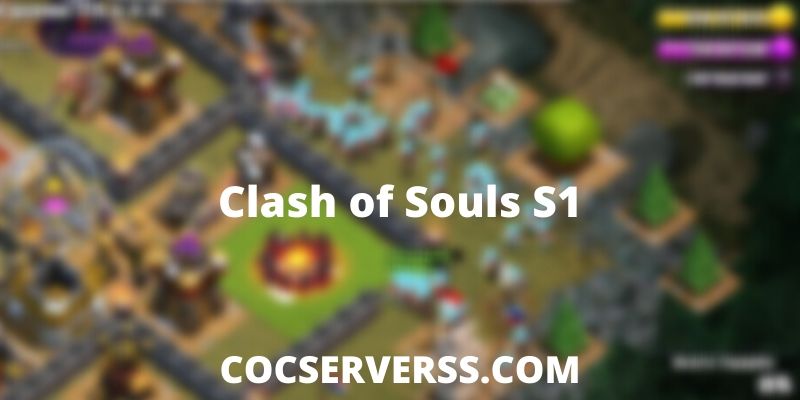 Clash of Souls S1