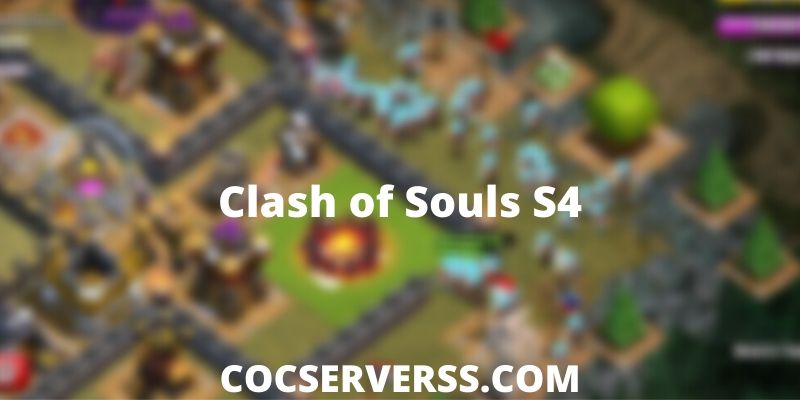 Clash of Souls S4