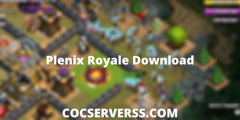 Plenix Royale Download